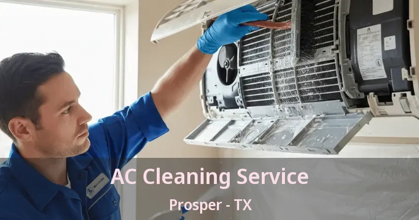 AC Cleaning Service Prosper - TX