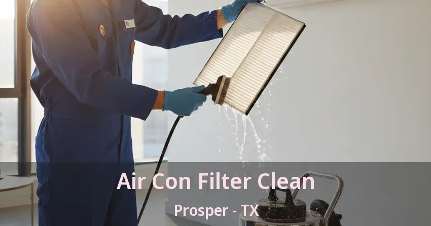 Air Con Filter Clean Prosper - TX